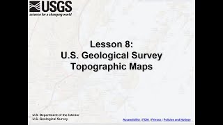 Lesson 8  US Geological Survey Topographic Maps [upl. by Yeldnarb]