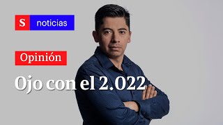 ¿Qué está en juego en las elecciones de 2022 en Colombia Ariel Ávila opina [upl. by Bremen]