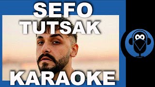 SEFO  TUTSAK   Karaoke   Sözleri  Beat  COVER [upl. by Celisse]