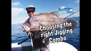 DEMERSAL JIGGING  Choosing the right combo with Tackle West [upl. by Gregoire]