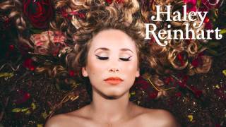 Haley Reinhart  Behave Audio [upl. by Gerianne]