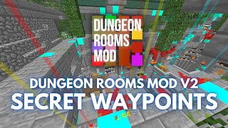 Dungeon Rooms Mod v20  Secret Waypoints for Hypixel Skyblock [upl. by Feerahs401]