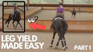 3 STEPS TO MAKE YOUR LEG YIELD EASIER Part 1  DMA TV EP 335  Leg Yield [upl. by Alten901]