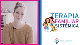 La terapia familiar sistémica Consejos para Padres 9 [upl. by Edva]