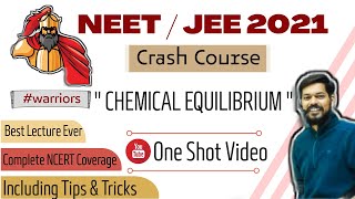 crash course  neet । jeemain । 2021 । Chemical Equilibrium । tricks [upl. by Evante]