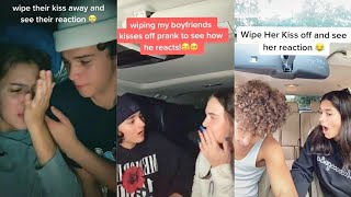 Wipe Youre Boyfriend Kisses And See His Reaction Trend Tik Tok 2020 [upl. by Anytsyrk477]