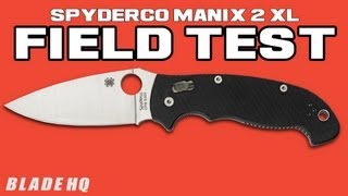 Spyderco Manix 2 XL Field Test [upl. by Haididej]