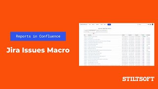 Reports in Confluence Part 2 of 3 Jira Issues Macro [upl. by Tunk]