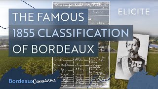 The 1855 Bordeaux Wine Classification System [upl. by Hazeefah456]