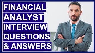 FINANCIAL ANALYST Interview Questions amp TOPSCORING ANSWERS [upl. by Niajneb]