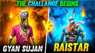 Raistar Vs GyanSujan The Challange Begins [upl. by Aiuqat]