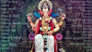 Nonstop Ganpati Dj Remixes Latest Song 2018 Ganpati Bappa Morya includes multiple dj remixes [upl. by Sammie972]