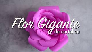 Como Fazer Flor Gigante de Cartolina  Decoração  DIY [upl. by Benedetto181]