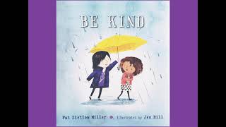 BE KIND Read Aloud  Childrens Book 👭 [upl. by Madea820]