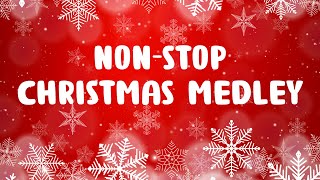 Non Stop Christmas Songs Medley  Merry Christmas 2024  Best Christmas Music Playlist [upl. by Holladay]