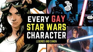 Every Gay Star Wars Character  Star Wars Legends and Canon [upl. by Ilahsiav]