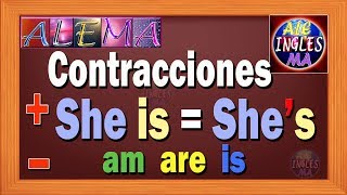 Contracciones Verb TO BE  Oraciones Afirmativas y Negativas Lección  4 [upl. by Htirehc]