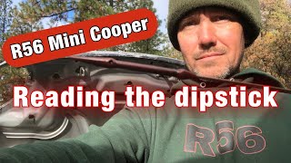 Reading the R56 Mini Cooper dipstick How to [upl. by Leugar643]