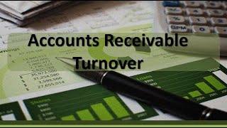 Financial Analysis Accounts Receivable Turnover Example [upl. by Hanley]