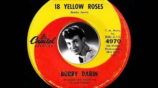 Bobby Darin  18 Yellow Roses 1963 [upl. by Appleton]