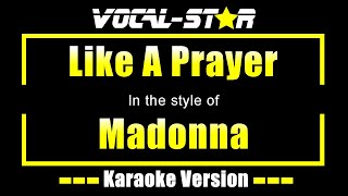 Madonna  Like A Prayer  With Lyrics HD VocalStar Karaoke [upl. by Maxia]