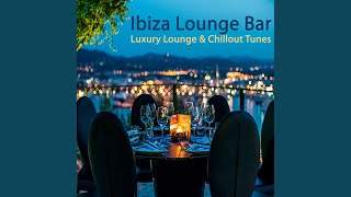 Ibiza Lounge Bar Luxury Lounge amp Chillout Mix Continuous DJ Mix [upl. by Sharona841]