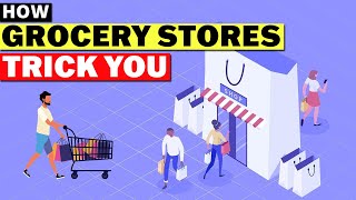 Sneaky Tricks Grocery Stores Use to TRICK You [upl. by Darrelle965]