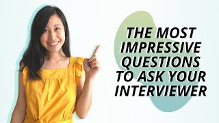 Most Impressive Questions to Ask Your Interviewer During A Job Interview [upl. by Devad]