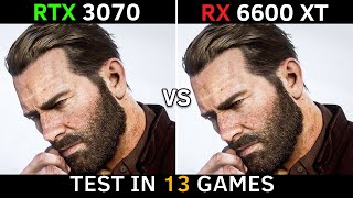 RX 6600 XT vs RTX 3070  Test In 13 Games  1080p  1440p  2022 [upl. by Vladi993]