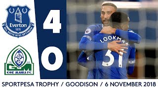 ALL THE GOALS EVERTON 40 GOR MAHIA  LOOKMAN DOWELL BROADHEAD NIASSE [upl. by Aliuqat]