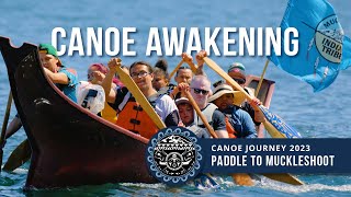 Muckleshoot Canoe Awakening 2023 [upl. by Enyale]