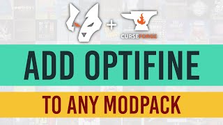 How to Add OptiFine to ANY modpack  Overwolf Curseforge [upl. by Alraep]