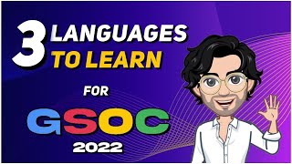 Top 3 Languages to Learn for GSoC 2022 [upl. by Ahsirt46]