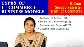 Types of E  Commerce Business Models  Dept of Commerce  Christ OpenCourseWare [upl. by Finstad]