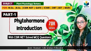 Phytohormone Introduction PART1  Plant Physiology  Botany  Phytohormones [upl. by Gregor792]