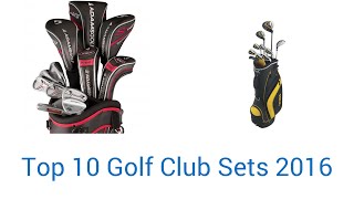 10 Best Golf Club Sets 2016 [upl. by Spector]