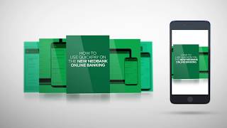 New Nedbank Online Banking HOW TO USE QUICK PAY [upl. by Laurentia]