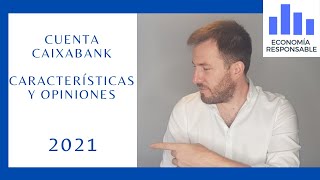 Cuenta Caixabank La Caixa características y opiniones en 2021 [upl. by Oos855]