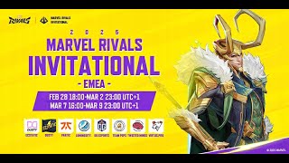 Marvel Rivals Invitational 2025 EMEA Day 4 UTC1） [upl. by Karney]