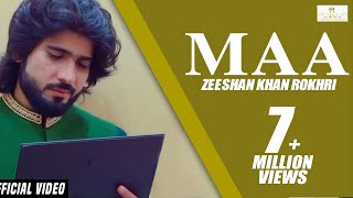 Maa Official Video Zeeshan Rokhri Out Now [upl. by Charmian]