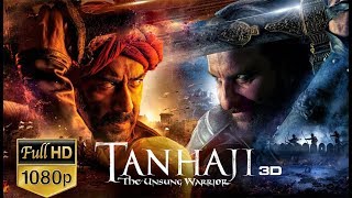 Tanhaji The Unsung Warrior  FULL MOVIE facts  Ajay D Saif Ali K Kajol  Om Raut [upl. by Ethelin]