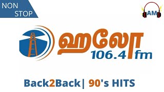 Back2BackNON STOP TAMIL HITS90s HITS HELLO FM HITSCAR RIDE [upl. by Atnek704]