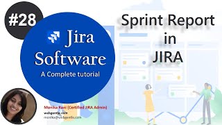 Sprint Report in Jira  Reports in Jira  Jira Reports Tutorial  Jira Tutorial [upl. by Ardnaz]