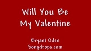 Valentines Day Song A Cute love song Be My Valentine [upl. by Droc692]