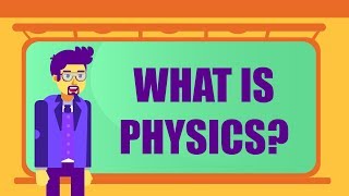 WHAT IS PHYSICS [upl. by Omsoc]