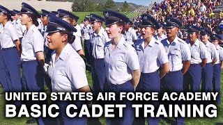 United States Air Force Academy – Basic Cadet Training [upl. by Ienttirb937]