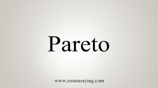 How To Say Pareto [upl. by Sinnoda384]