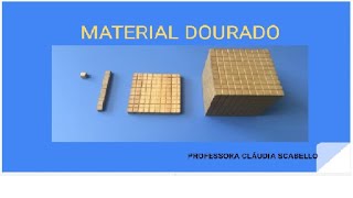 MATERIAL DOURADO  UNIDADES DEZENAS CENTENAS E INTRODUÃ‡ÃƒO Ã€ UNIDADE DE MILHAR [upl. by Leelaj]