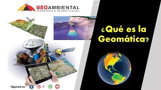 ¿Qué es la Geomática [upl. by Pallua]