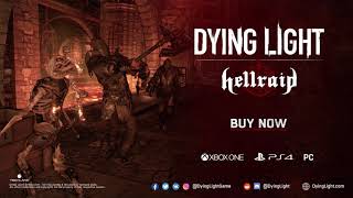 Dying Light  Hellraid DLC Launch Trailer [upl. by Aynnat]